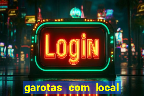 garotas com local santos sp